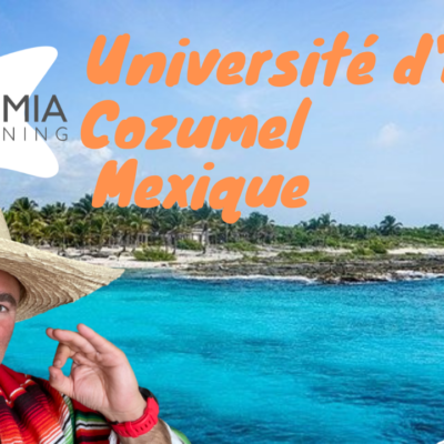 Université d'hiver Cozumel - Mexique du 16 janvier au 20 février 2022